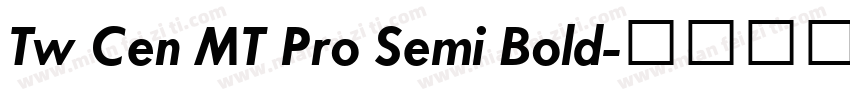 Tw Cen MT Pro Semi Bold字体转换